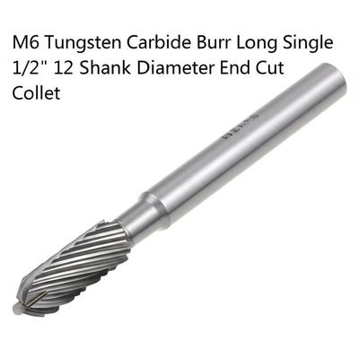 M6 Tungsten Carbide Burr Long Single 1/2 "12 Diameter Shank End Cut Collet